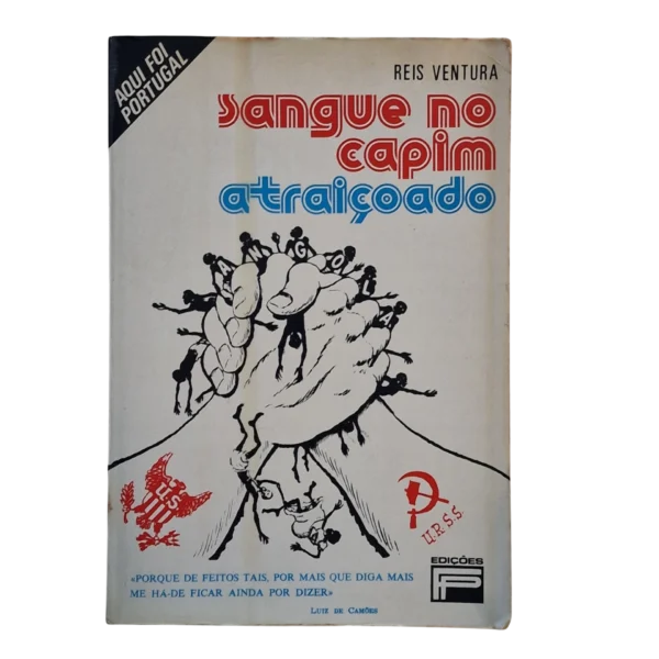 Sangue no Capim Atraiçoado, Reis Ventura 1981