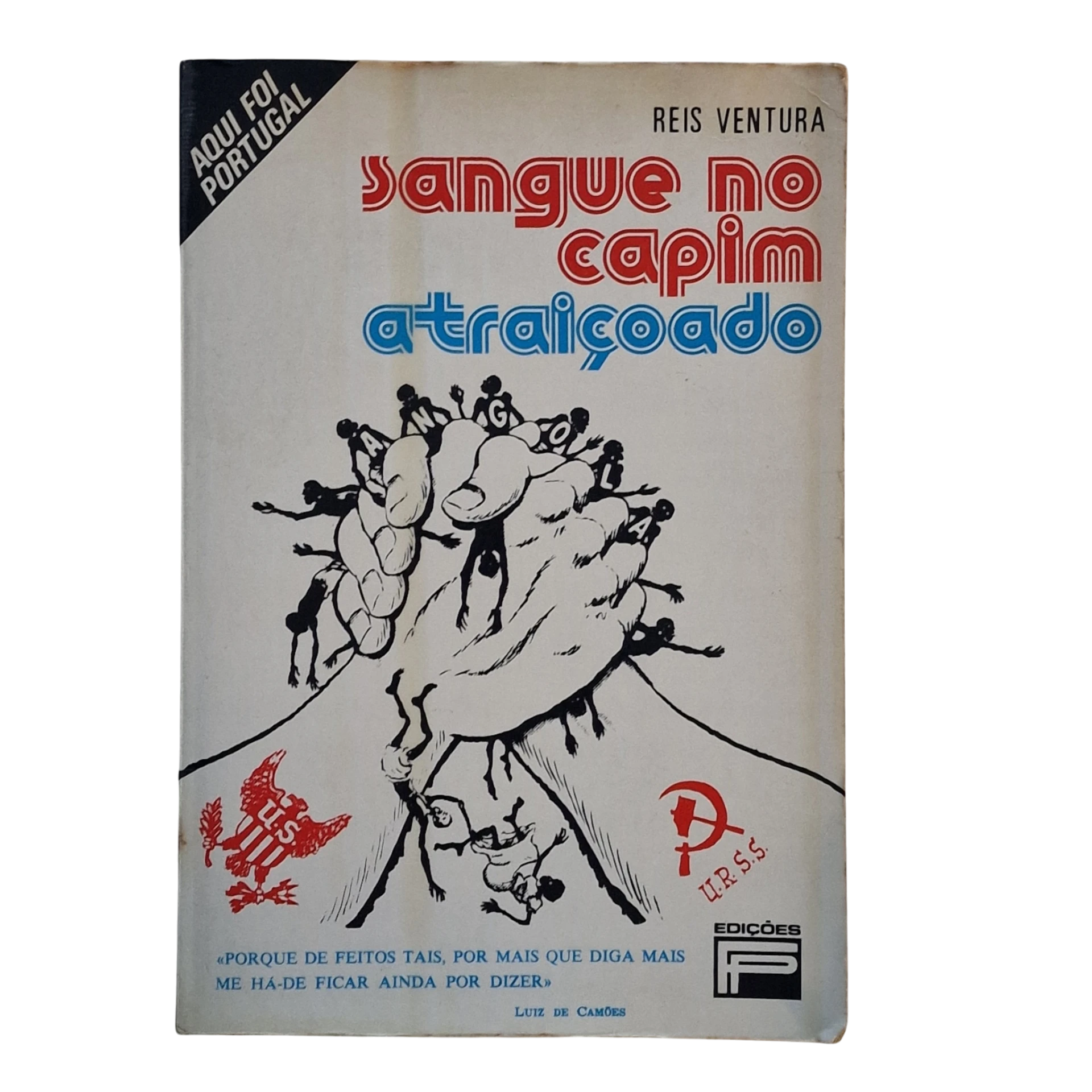 Sangue no Capim Atraiçoado, Reis Ventura 1981
