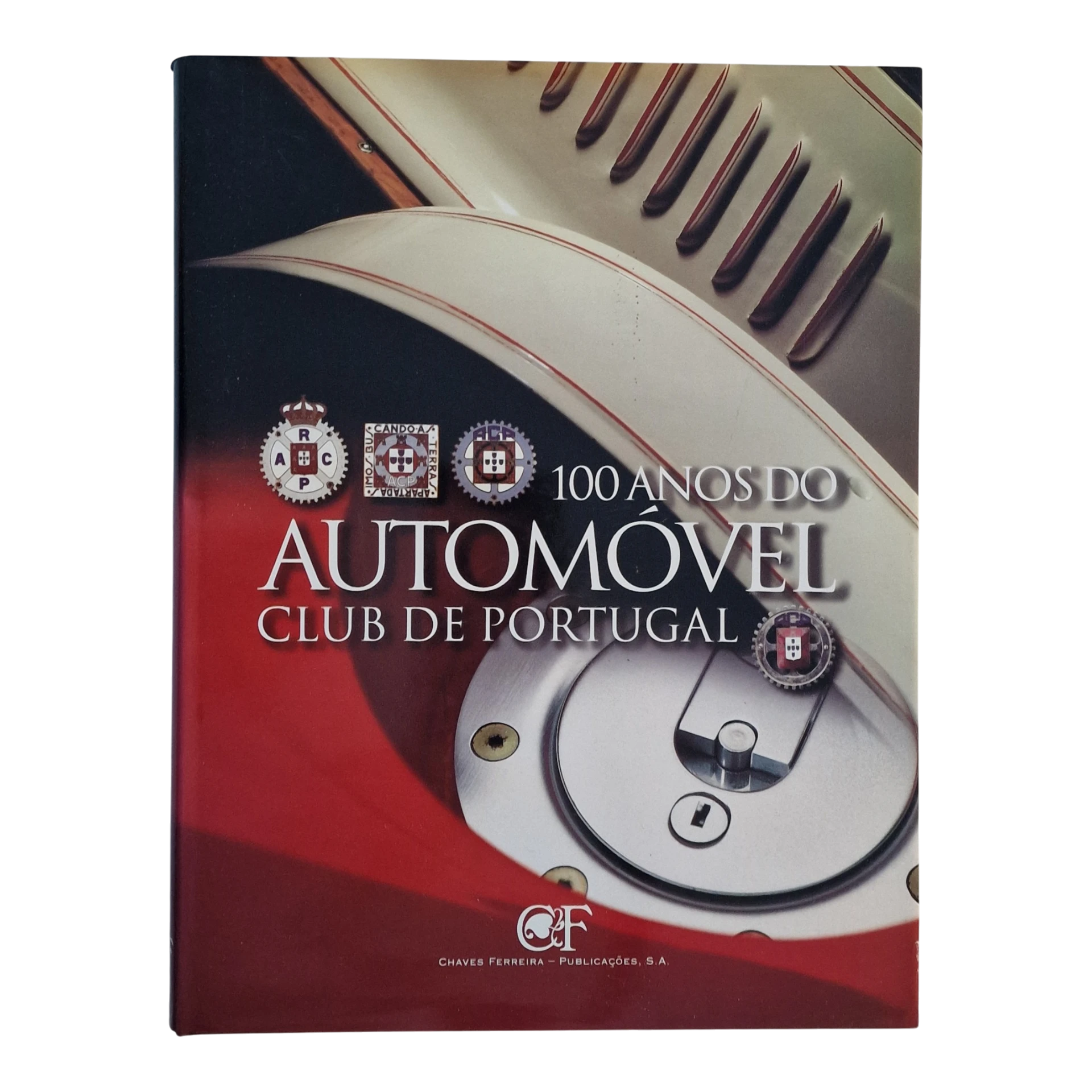 100 Anos do Automóvel Club de Portugal – João Manuel Ramos Lopes da Silva – ACP – 2003