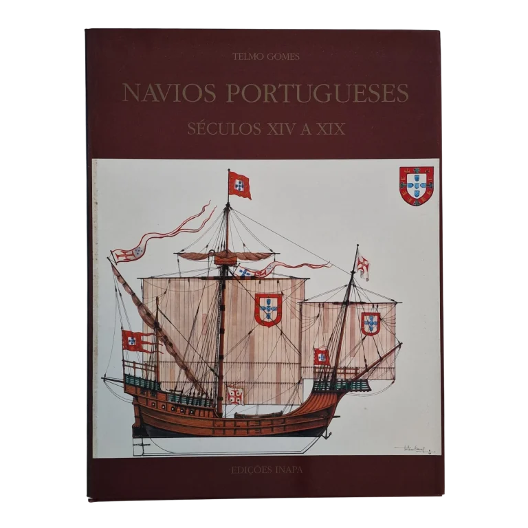 Navios Portugueses: Séculos XIV a XIX – Telmo Gomes – Edições INAPA – 1995 – Com Dedicatória do Autor