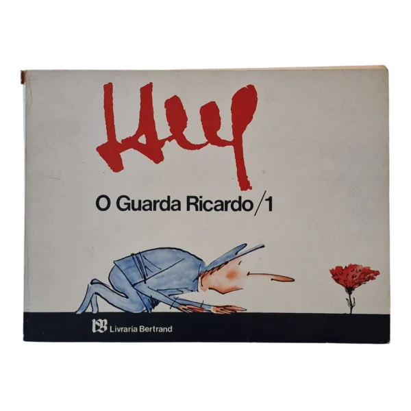 O Guarda Ricardo 1 – SAM. Samuel Torres de Carvalho – Livraria Bertrand – 1975