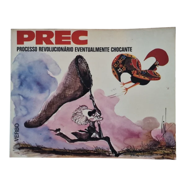 PREC – Processo Revolucionário Eventualmente Chocante – Augusto Cid (1977)
