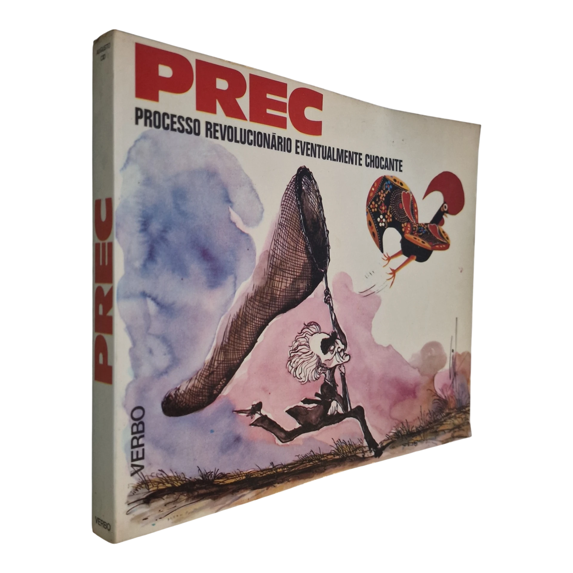 PREC – Processo Revolucionário Eventualmente Chocante – Augusto Cid (1977)