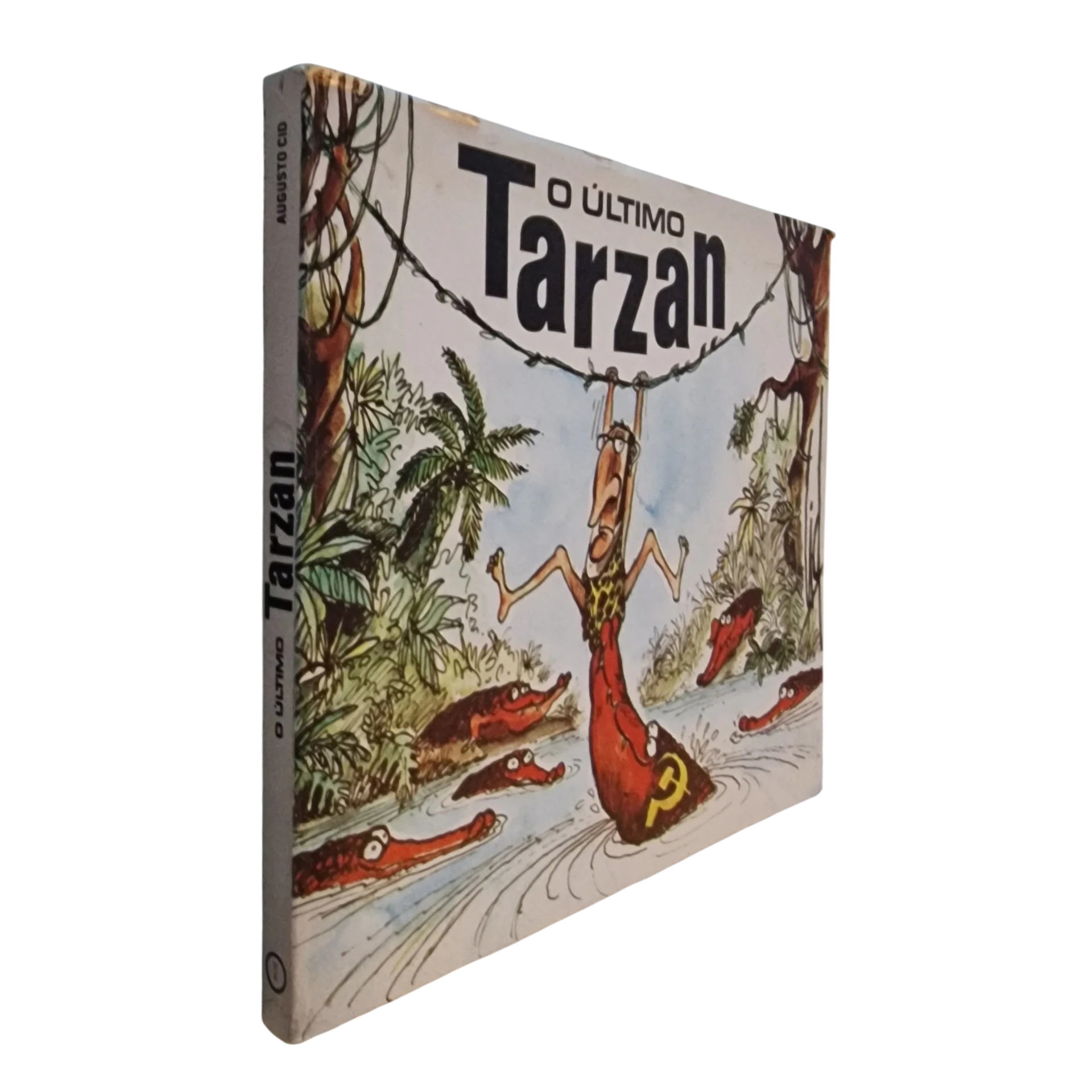 O Último Tarzan – Augusto Cid (1980)
