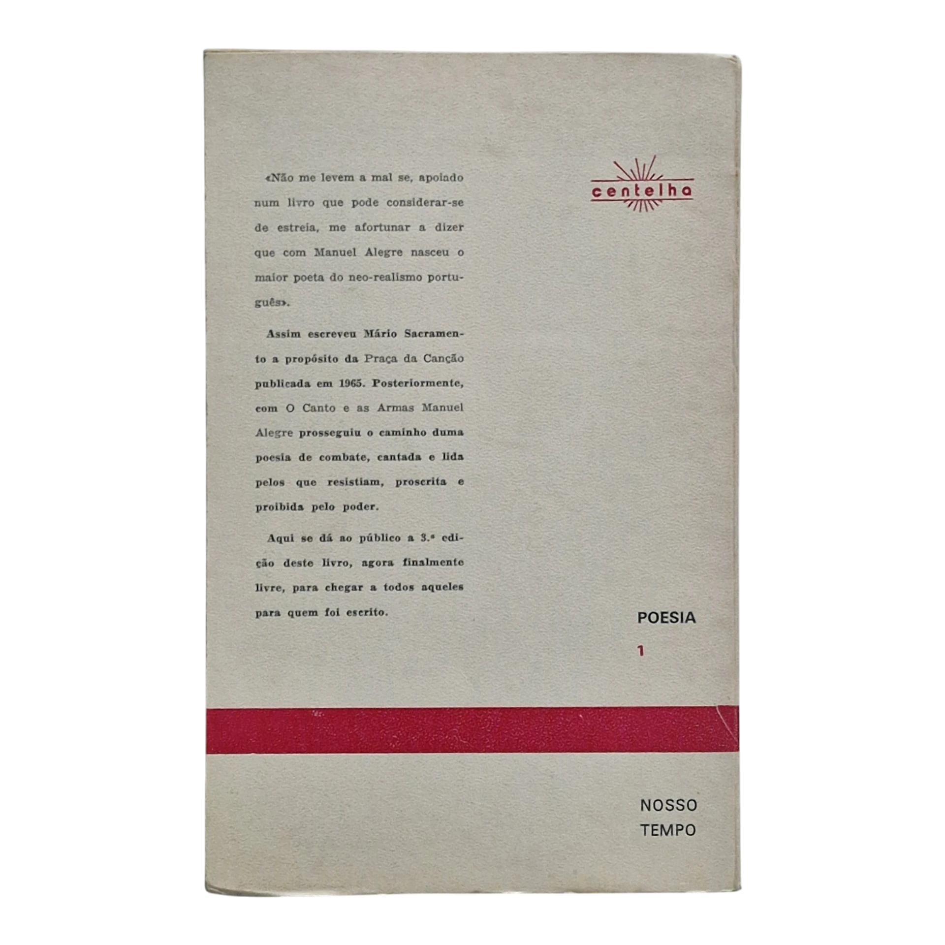 O Canto e as Armas – 3.ª Edição – Manuel Alegre – Exemplar Assinado pelo Autor (1974)