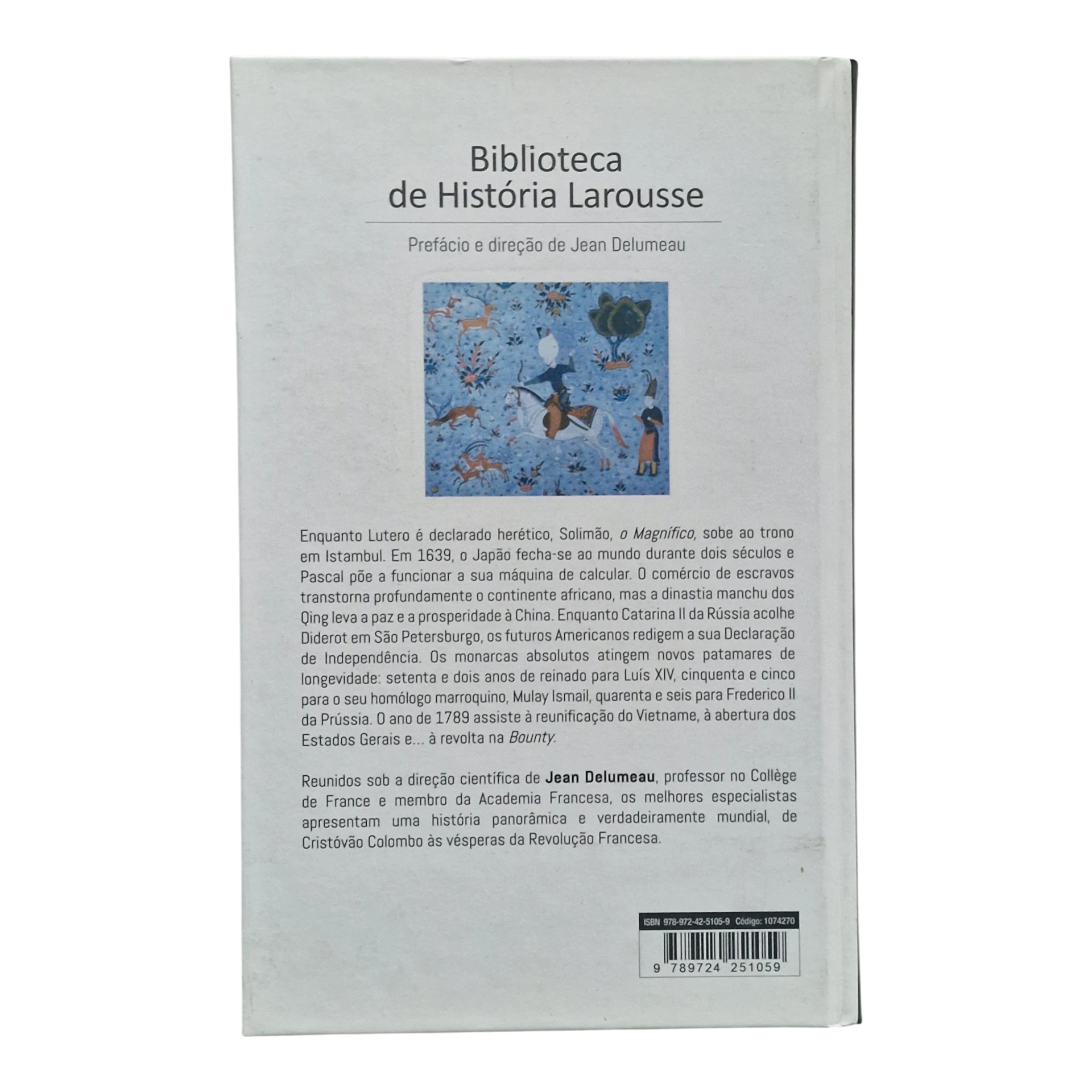 História do Mundo na Idade Moderna – Biblioteca de História Larousse – Jean Delumeau – Círculo de Leitores