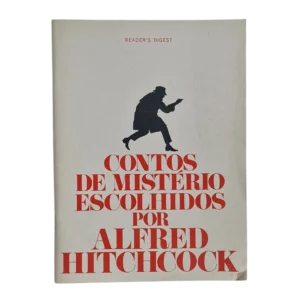 Contos de Mistério Escolhidos por Alfred Hitchcock – Reader's Digest - 1980