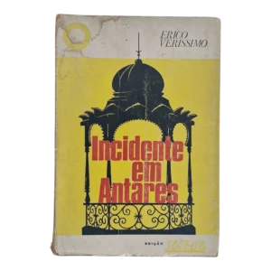 Incidente em Antares – Erico Verissimo - Edição Livros do Brasil - LEL