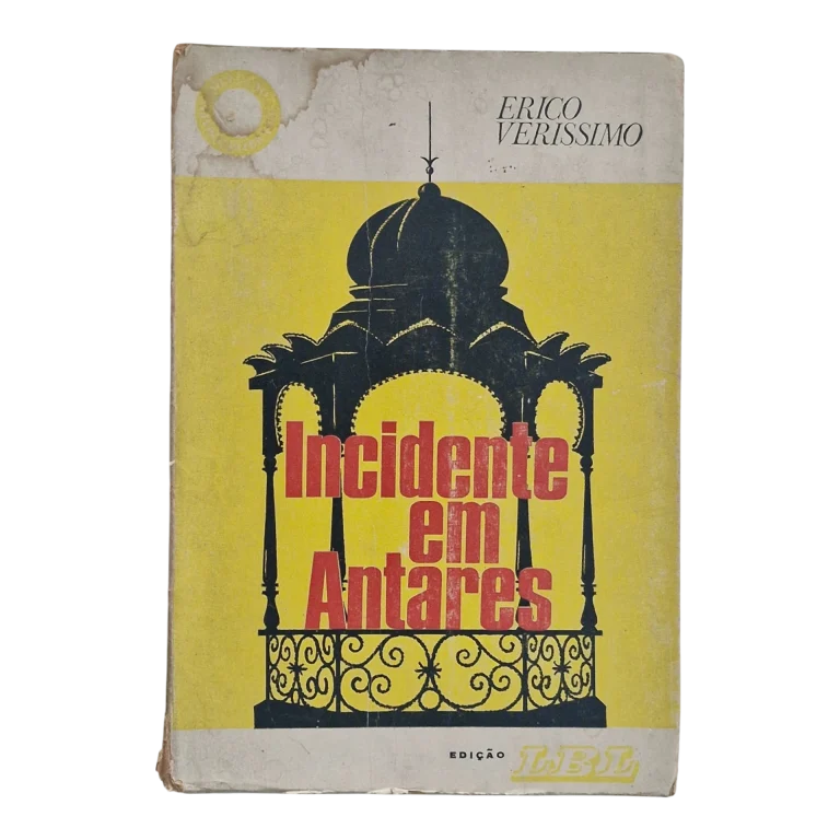 Incidente em Antares – Erico Verissimo – Edição Livros do Brasil – LEL