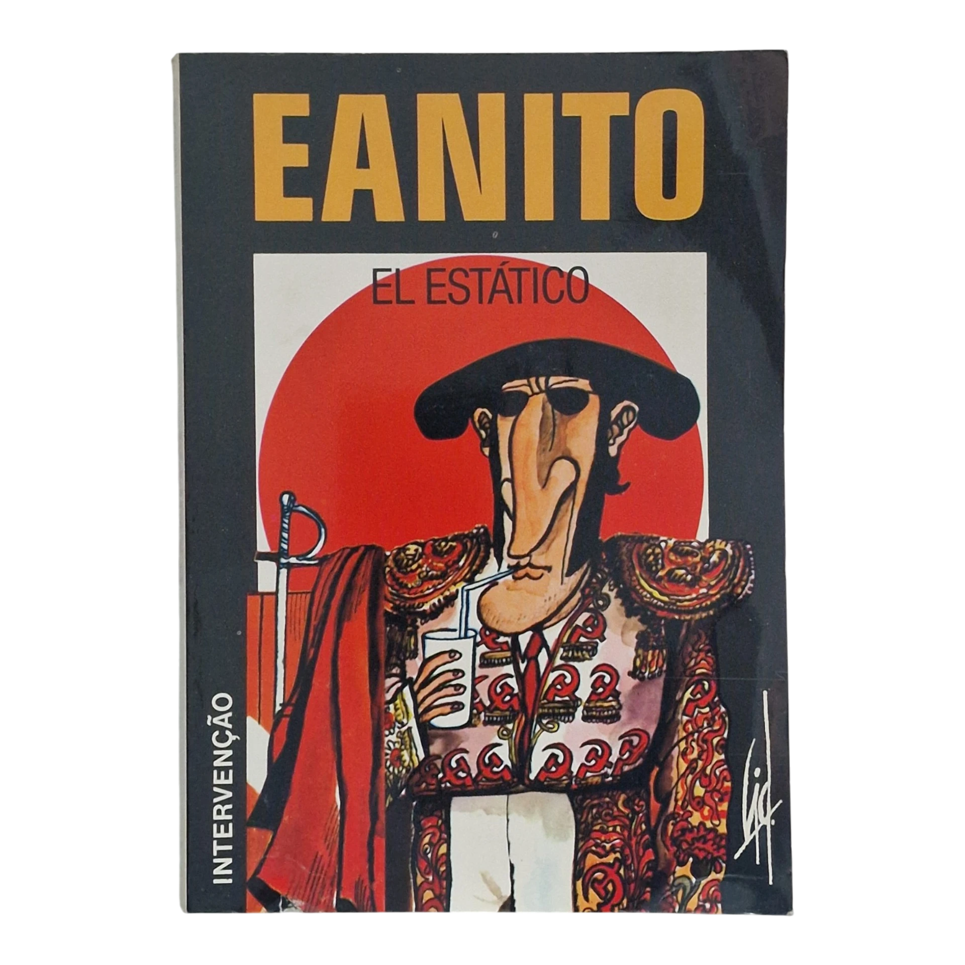 Eanito, el Estático – Augusto Cid – Intervenção – Humor Político e Cartoon