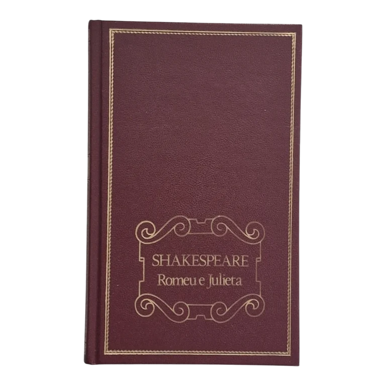 Romeu e Julieta – William Shakespeare – Círculo de Leitores – 1980 – Capa Dura