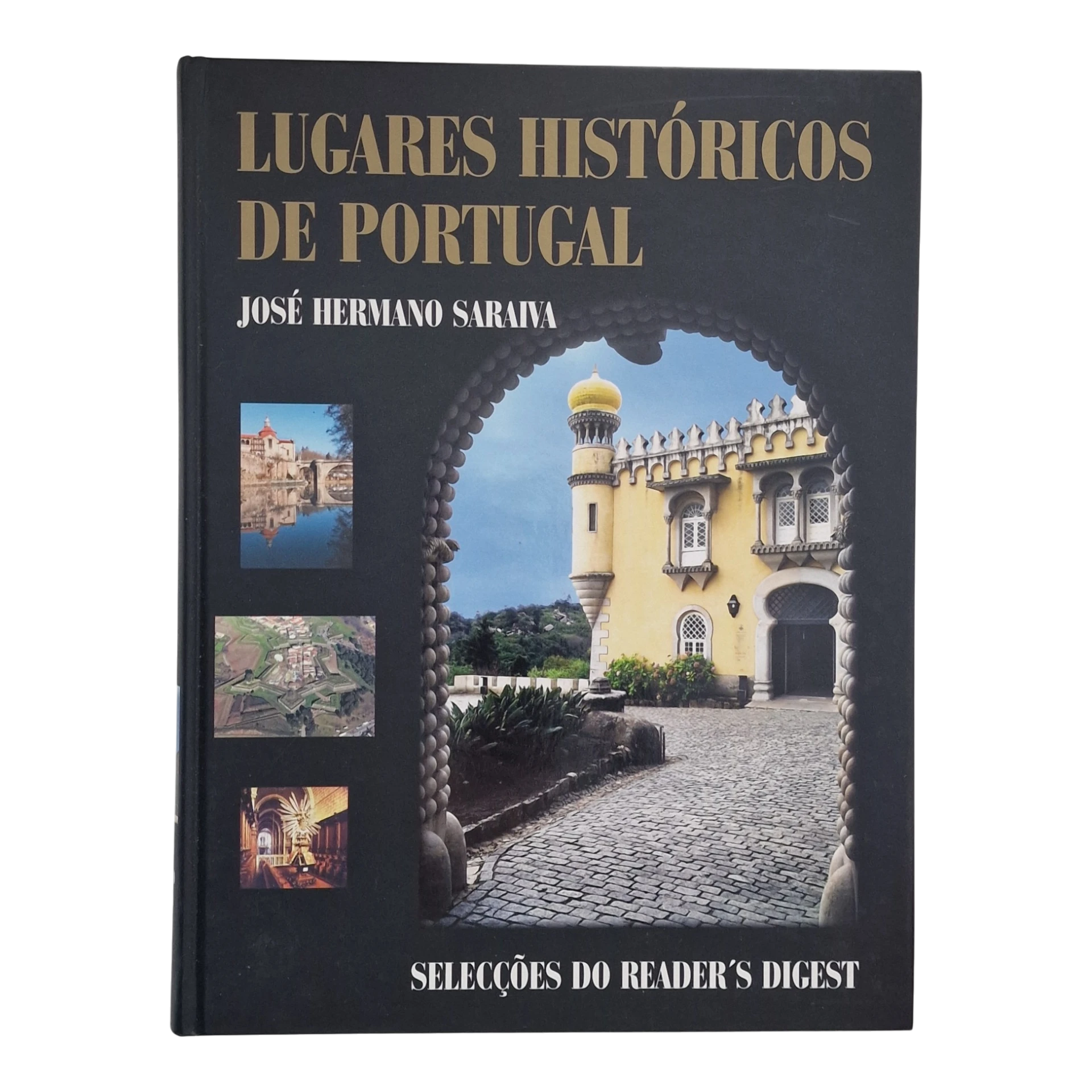 Lugares Históricos de Portugal – José Hermano Saraiva (2007)