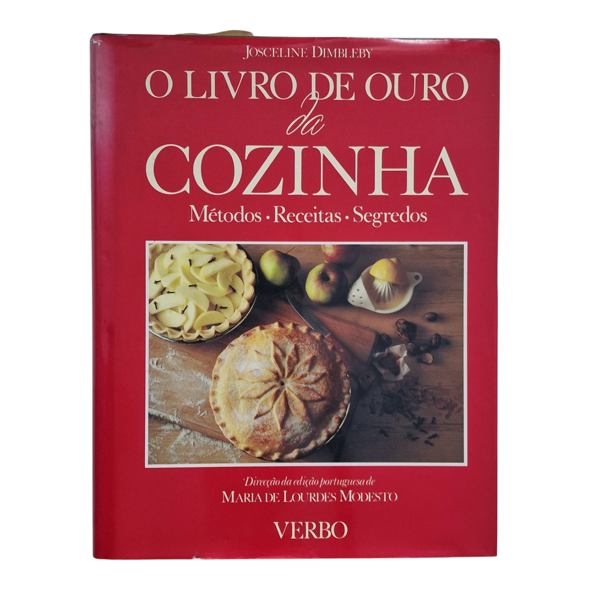 O Livro de Ouro da Cozinha – Josceline Dimbleby – Direção da Edição Portuguesa de Maria de Lourdes Modesto (1992)