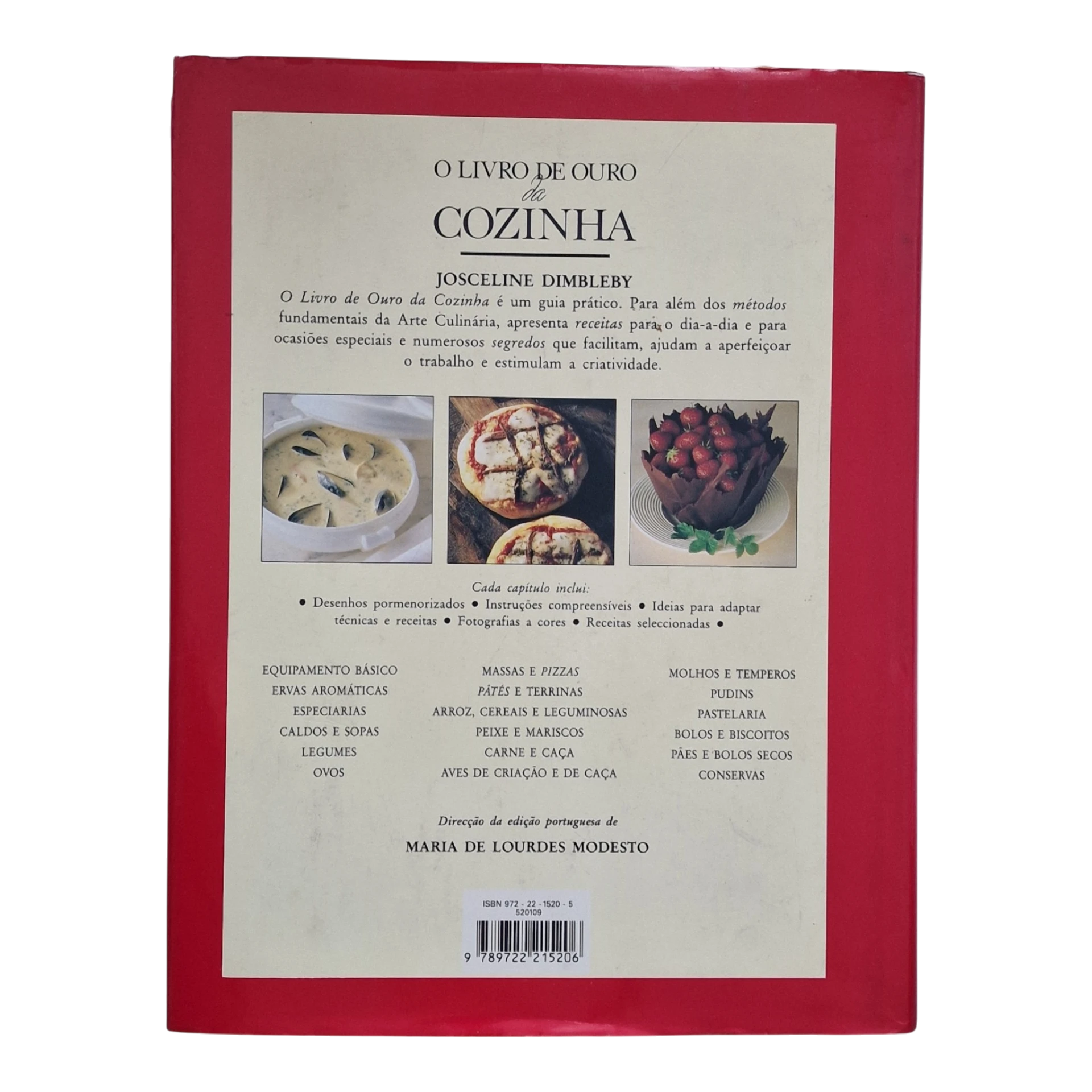 O Livro de Ouro da Cozinha – Josceline Dimbleby – Direção da Edição Portuguesa de Maria de Lourdes Modesto (1992)