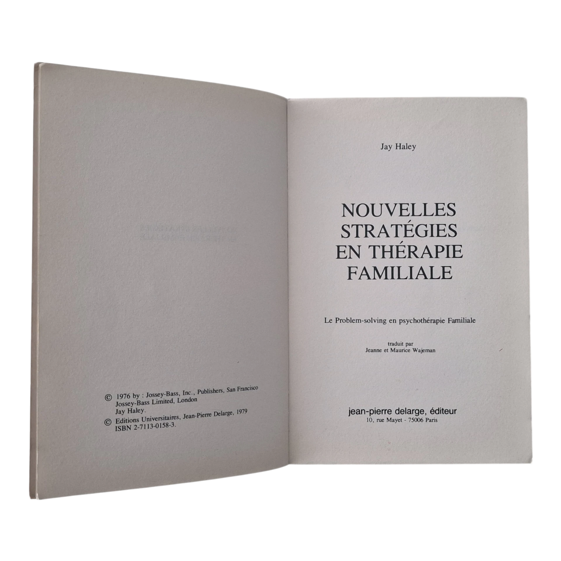 Nouvelles Stratégies en Thérapie Familiale - Jay Haley (1976)
