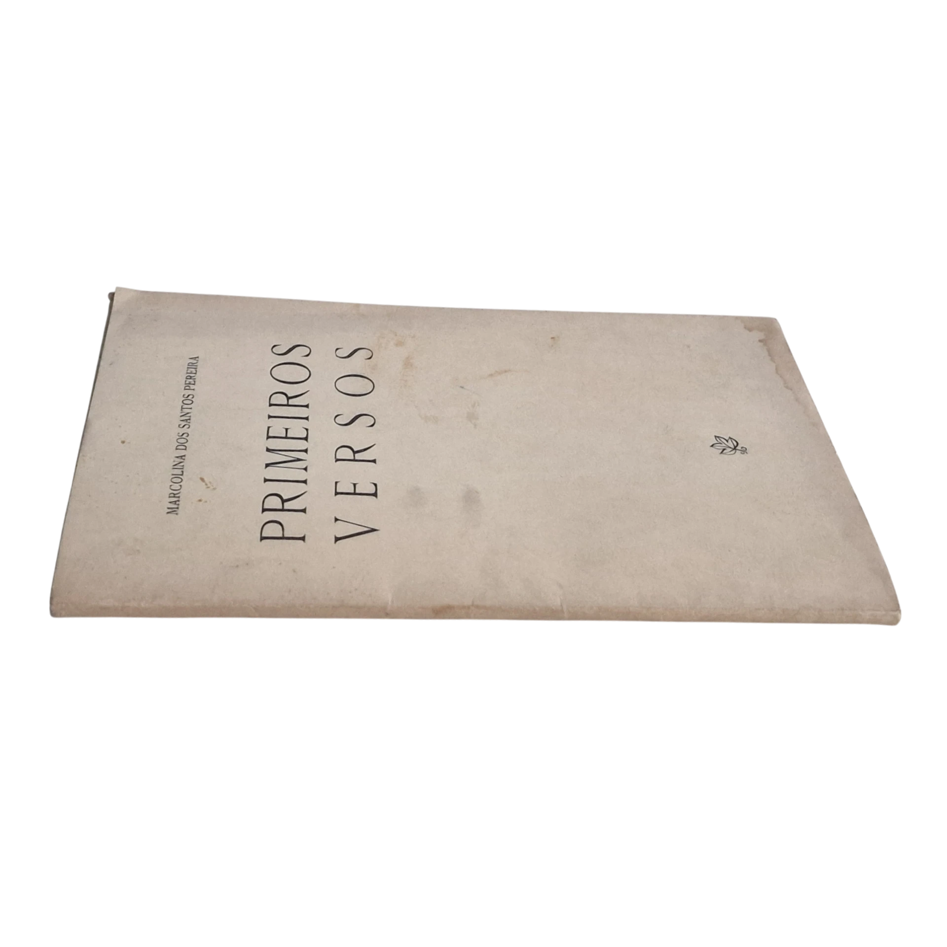Primeiros Versos – Marcolina dos Santos Pereira – Poesia Portuguesa