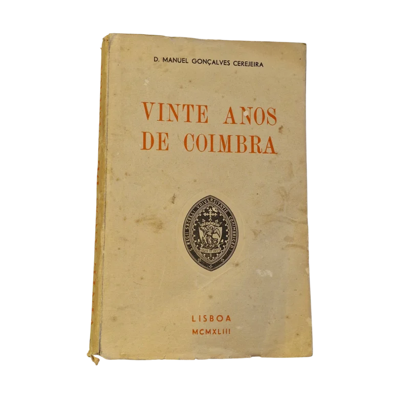 Vinte Anos de Coimbra – D. Manuel Gonçalves Cerejeira (1943)