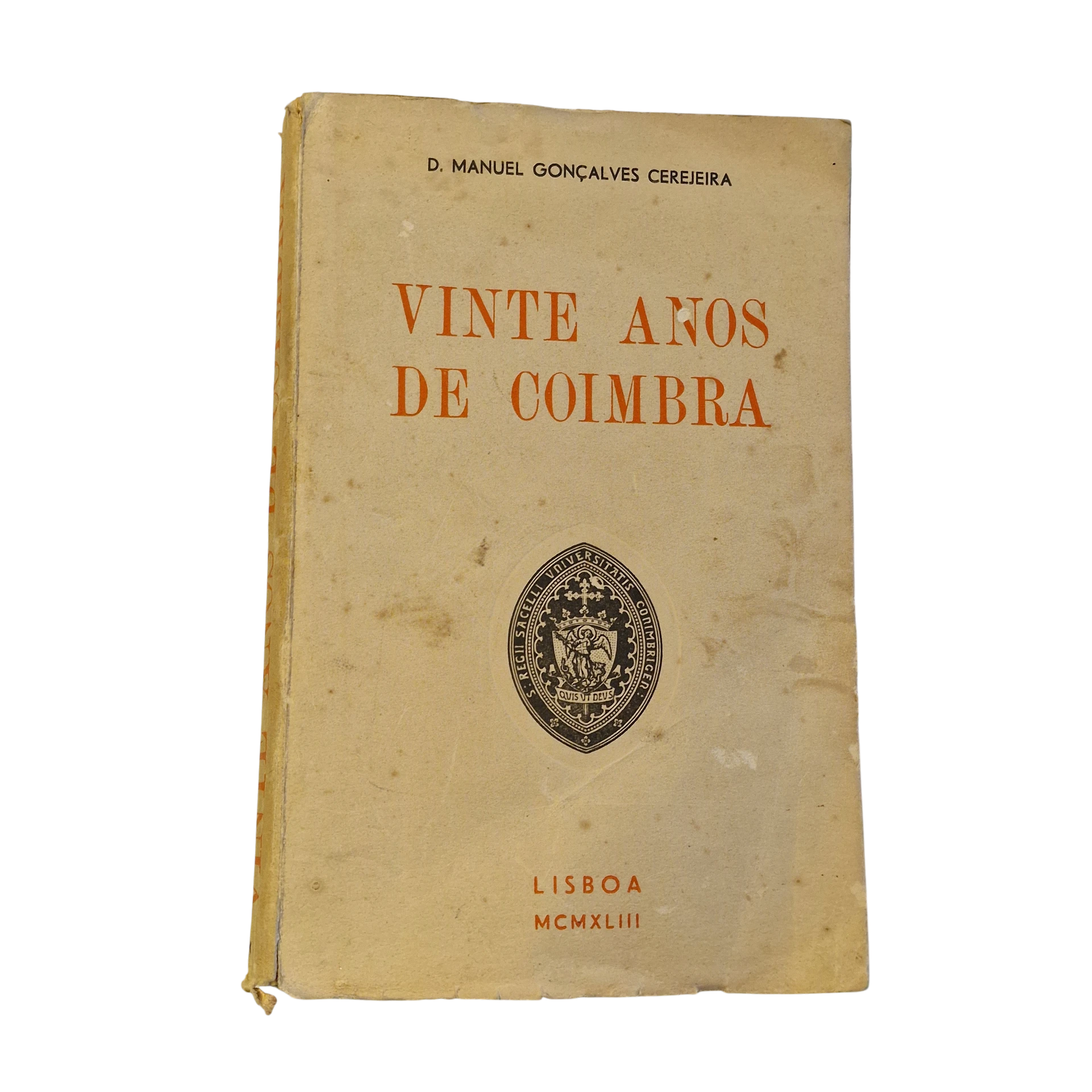 Vinte Anos de Coimbra - D. Manuel Gonçalves Cerejeira (1943)