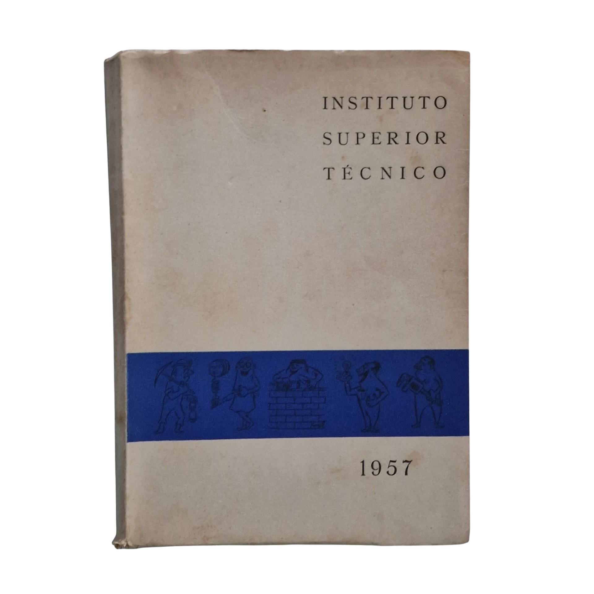 Finalistas do Instituto Superior Técnico 1957 - Anuário Académico Vintage