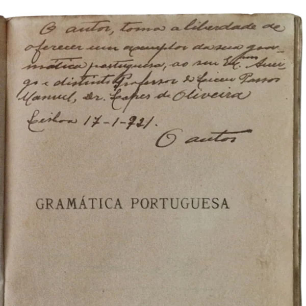 Gramática Portuguesa: Exercícios Graduados – José Maria Relvas - 10.ª Edição - 1920 - Assinado pelo Autor