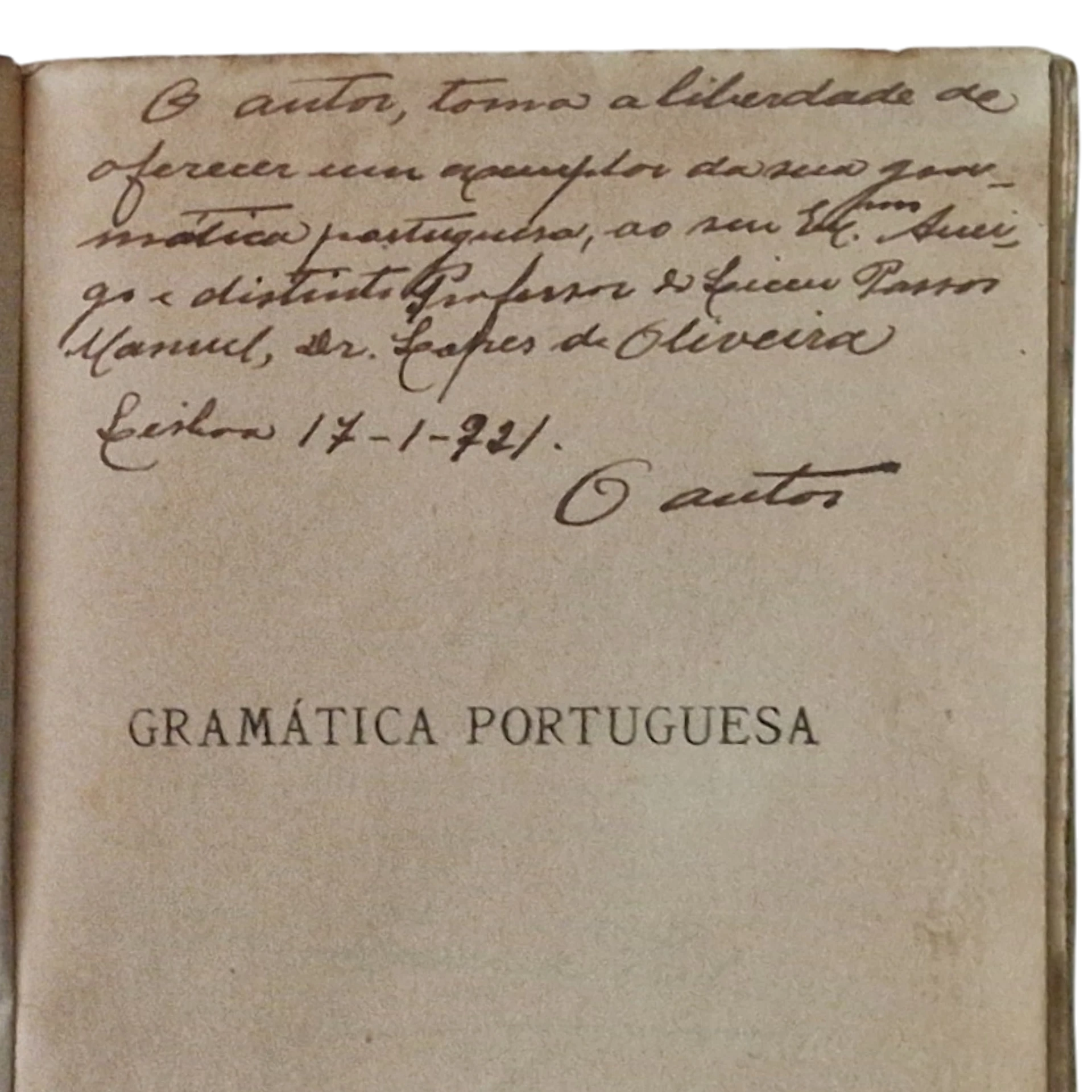 Gramática Portuguesa: Exercícios Graduados – José Maria Relvas - 10.ª Edição - 1920 - Assinado pelo Autor