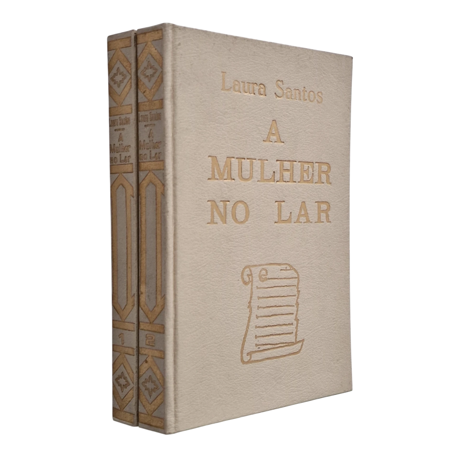 A Mulher no Lar: Noiva, Esposa e Mãe – Laura Santos – Volumes I e II – 4.ª Edição – Editorial Lavores