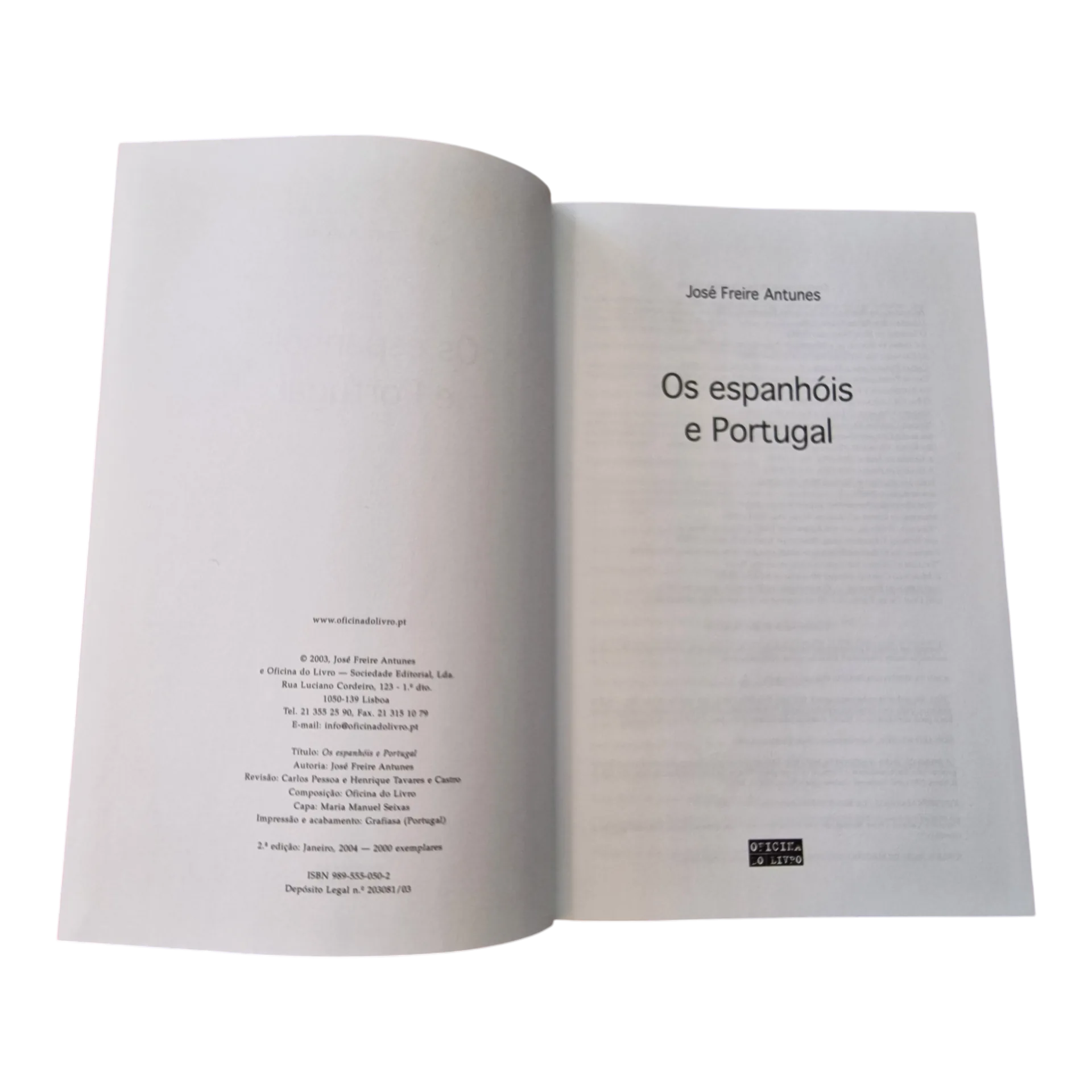 Os Espanhóis e Portugal - José Freire Antunes (2004) - 2.ª edição