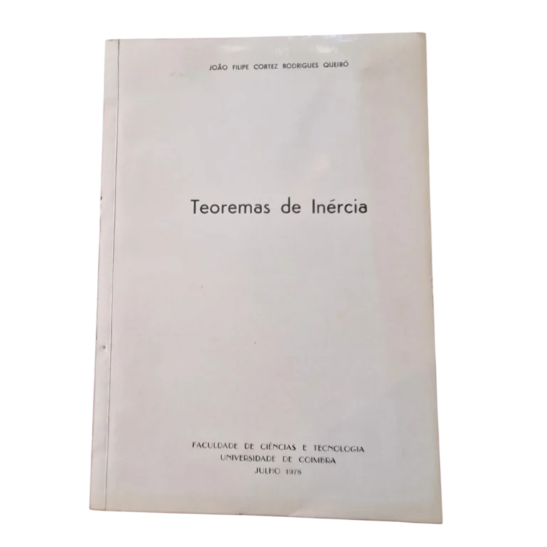 Teoremas de Inércia — João Filipe Cortez Rodrigues Queiró — Universidade de Coimbra, 1978
