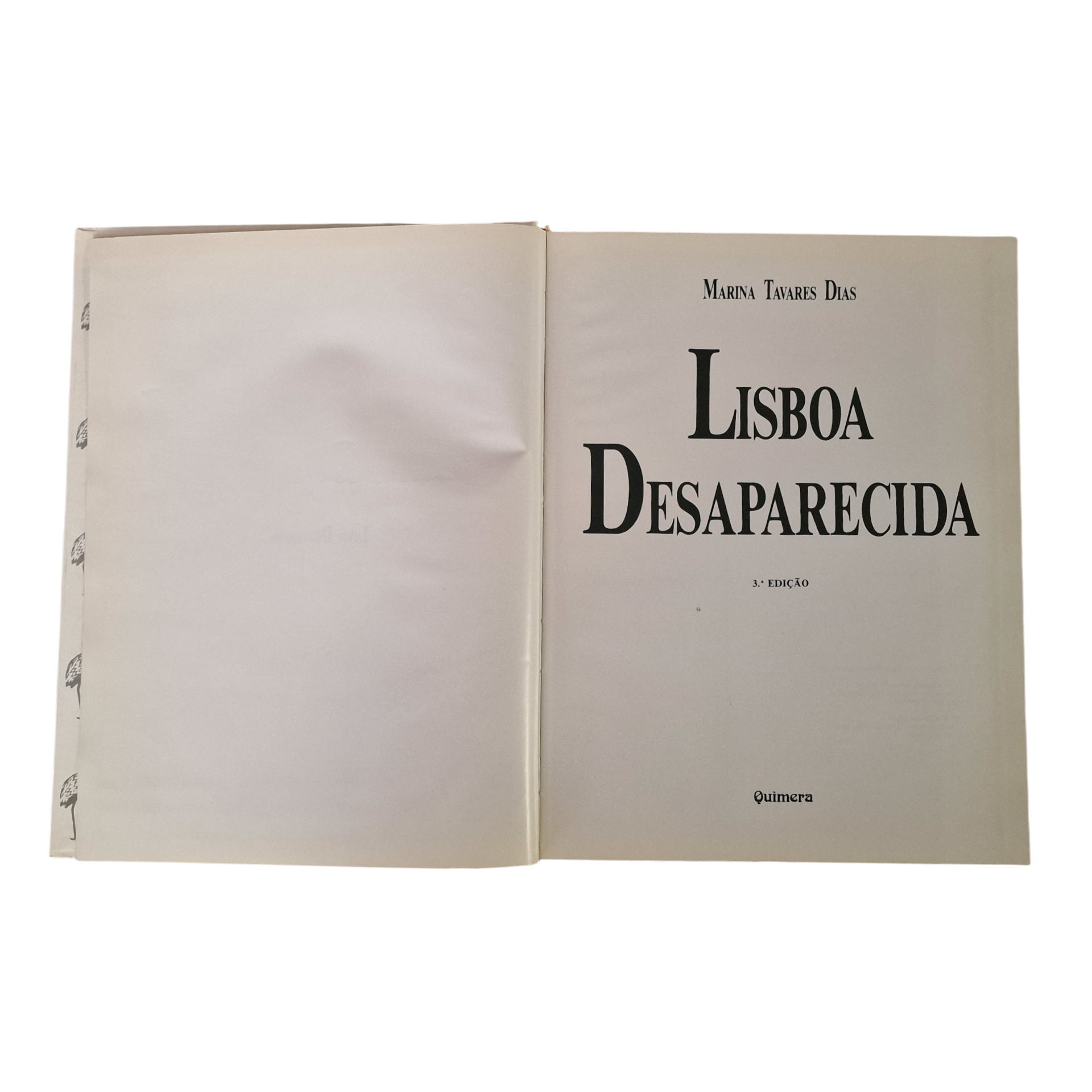 Lisboa Desaparecida – 3.ª Edição – Marina Tavares Dias (1988)