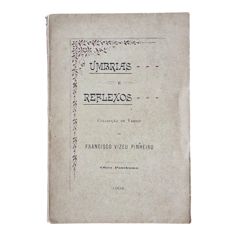 Umbrias e Reflexos – Collecção de Versos | Francisco Vizeu Pinheiro | 1908