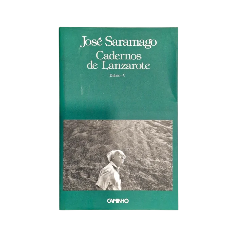 Cadernos de Lanzarote – Diário V | José Saramago | Editorial Caminho | 1998