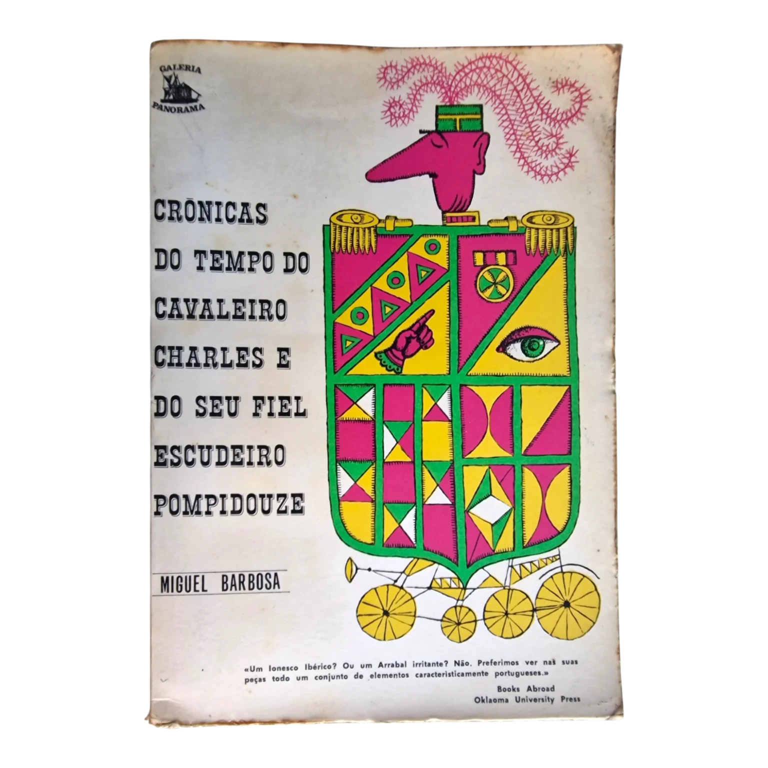 Crónicas do Tempo do Cavaleiro Charles e do Seu Fiel Escudeiro Pompidouze | Miguel Barbosa | Galeria Panorama — Capa