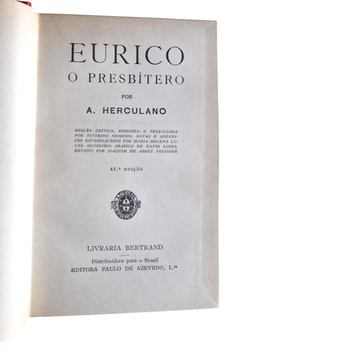 Eurico o Presbítero | A. Herculano | 41.ª edição | Livraria Bertrand — Lombada