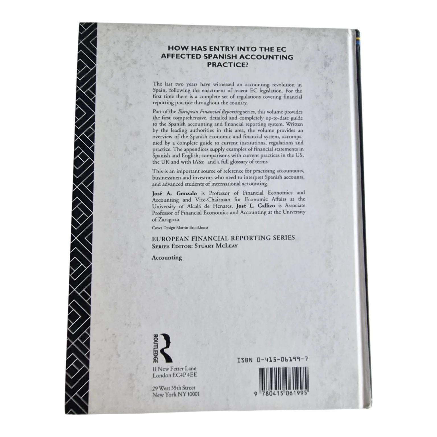 European Financial Reporting: Spain | José A. Gonzalo e José L. Gallizo | 1.ª edição | Routledge | 1992 — Contracapa
