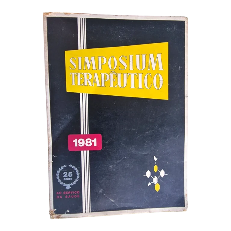Simposium Terapêutico – Enciclopédia de Especialidades Farmacêuticas – Ano XXV | Direcção técnica de Manuel José da Luz | Francisco José Lopes Nogueira, Lda. | 1981